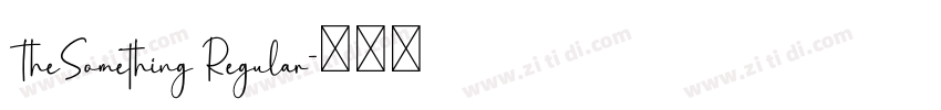 TheSomething Regular字体转换